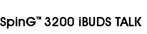 SpinG TM 3200 iBUDS