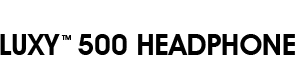 LUXY TM 500 HEADPHONE